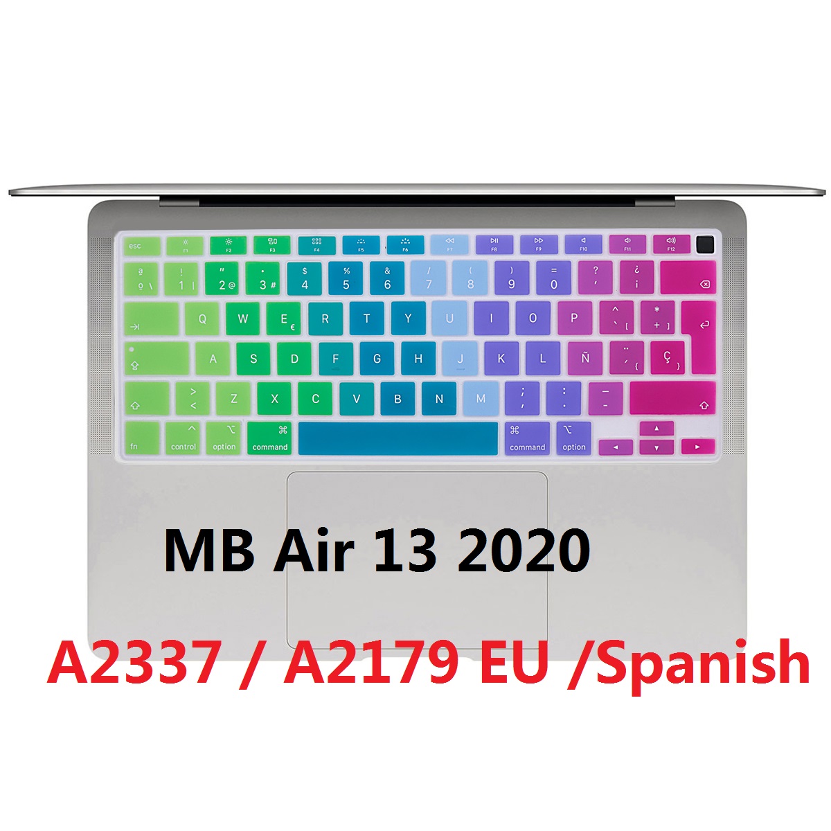Funda española suave de la UE para Macbook Air 13 2020 A2179 / Air 2020 M1 Chip A2337 funda de teclado de silicona de arcoíris español de la UE