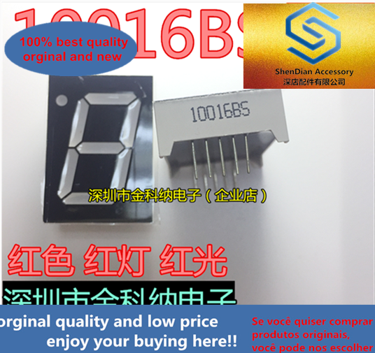 10 pezzi solo nuovo originale Gongyang tubo digitale 1 bit un pollice 10016BS super luminoso rosso luce rossa luce rossa 7 segmenti 10 piedi