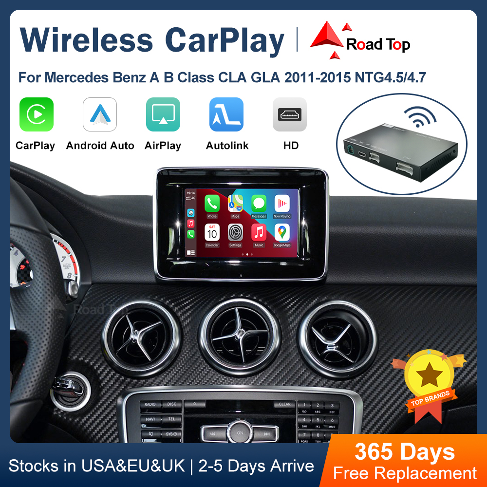 CarPlay inalámbrico superior de carretera para Mercedes Benz Clase A B W176 W246 CLA GLA NTG4.5/NTG4.7/NTG5.0 2013-2018 con Android Auto