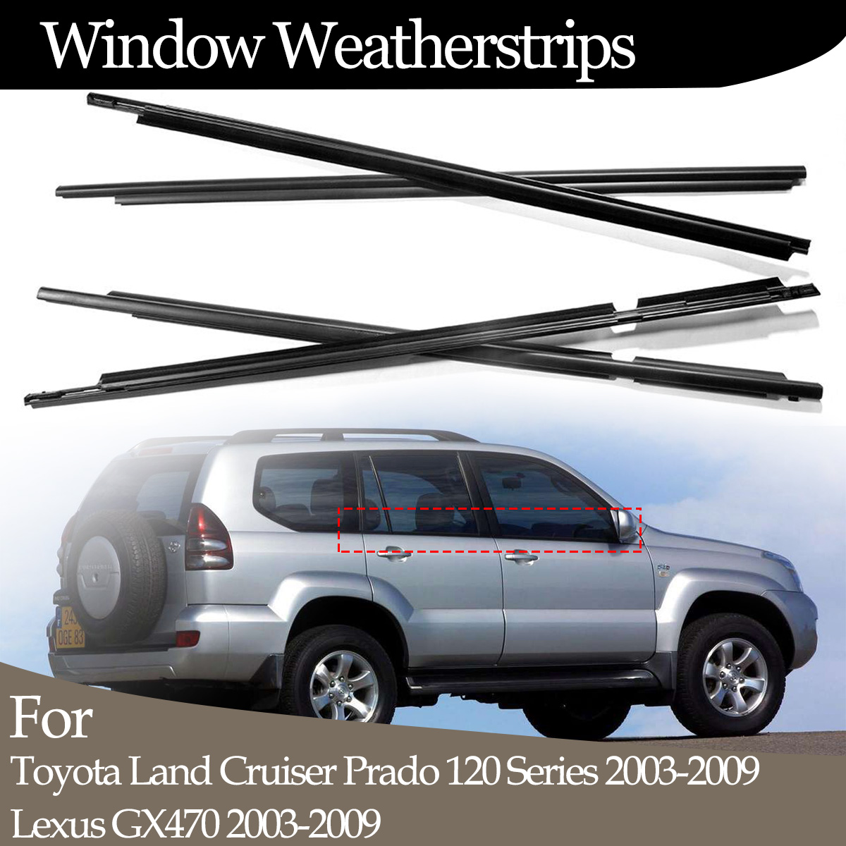 4PCS Auto Finestre Esterne Guarnizione In Gomma Per Toyota Land Cruiser Prado 120 Serie 2003-2009 Lexus GX470 2003-2009 Striscia di Tenuta