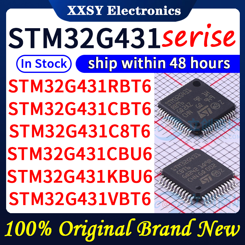 STM32G431RBT6 STM32G431CBT6 STM32G431C8T6 STM32G431CBU6 STM32G431KBU6 STM32G431VBT6 En stock 100% Original y nuevo