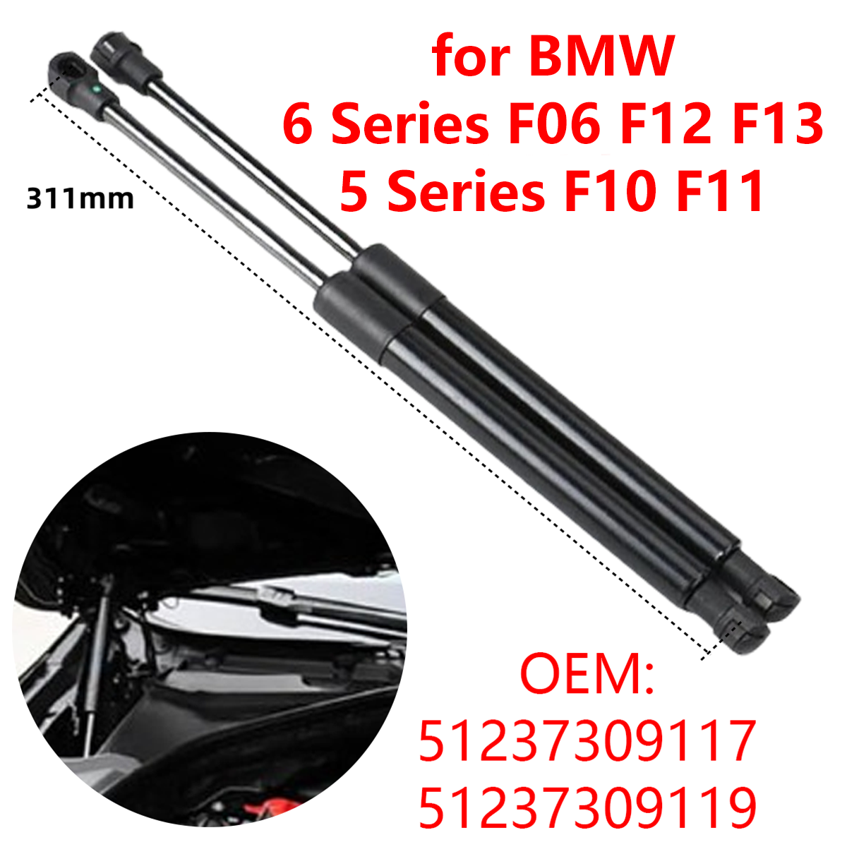 2 uds 51237309117 capó delantero de coche puntales de Gas varillas de soporte de elevación para BMW 5 Series F10 F11 6 Series F06 F12 F13 2010-2017