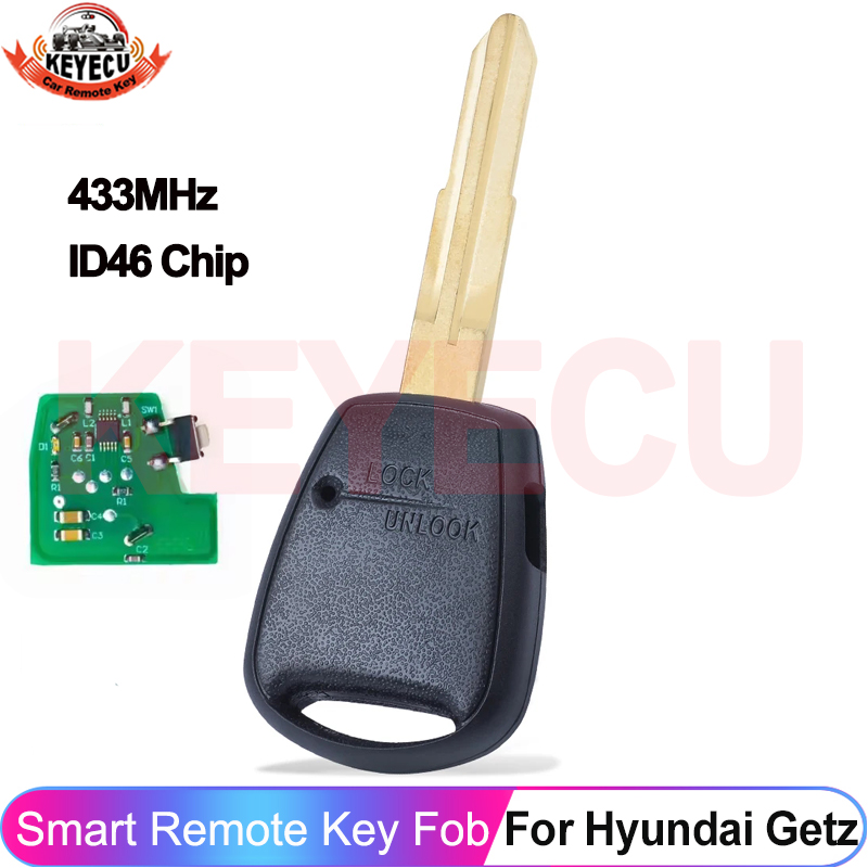 KEYECU – clé télécommande à 1 bouton, puce ID46 433MHz, pour Hyundai Getz 2002 203 2004 2005 2006 2007 2008 2009-2014 Accent 2006-2010