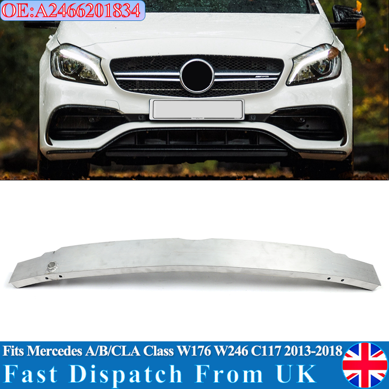 A2466201100, A2466201834 se adapta A mercedes-benz clase CLA A clase B W176 W246 W117 C117 Barra de choque de refuerzo frontal 13-18