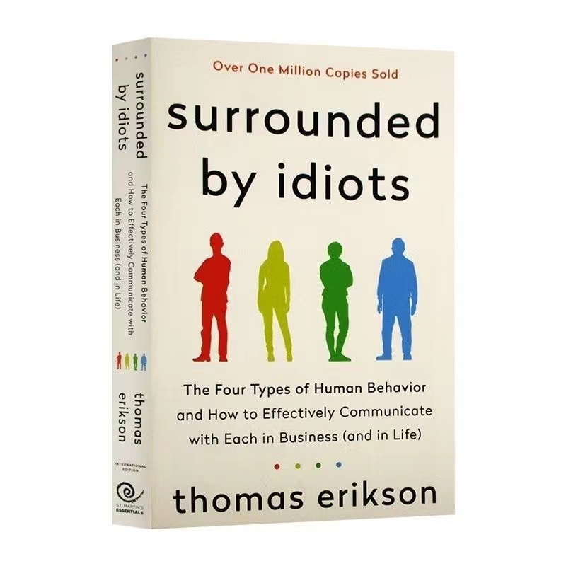 rodeado de idiotas Los cuatro tipos de comportamiento humano de Thomas Erikson Libro en inglés Novela más vendida