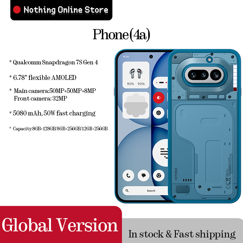 Global Version Nothing Phone (4a) 6.78 flexible AMOLED Qualcomm Snapdragon 7s Gen 4  5080mAh 50W Charging 50MP Camera