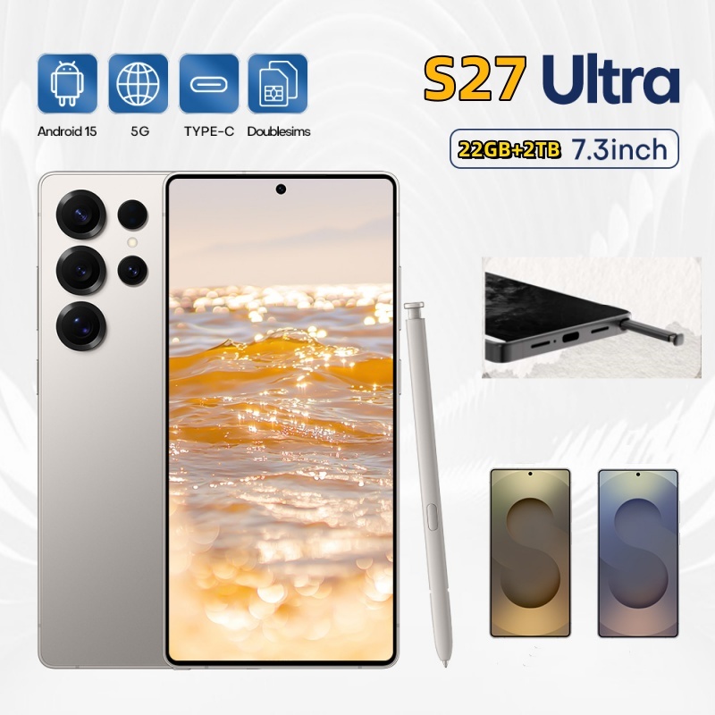 2025 teléfono Original S27 ultra 7,3 pulgadas HD 4K Android 15 22GB + 2TB 8000mAh batería 4G 5G tarjeta Sim Dual WiFi GPS Google