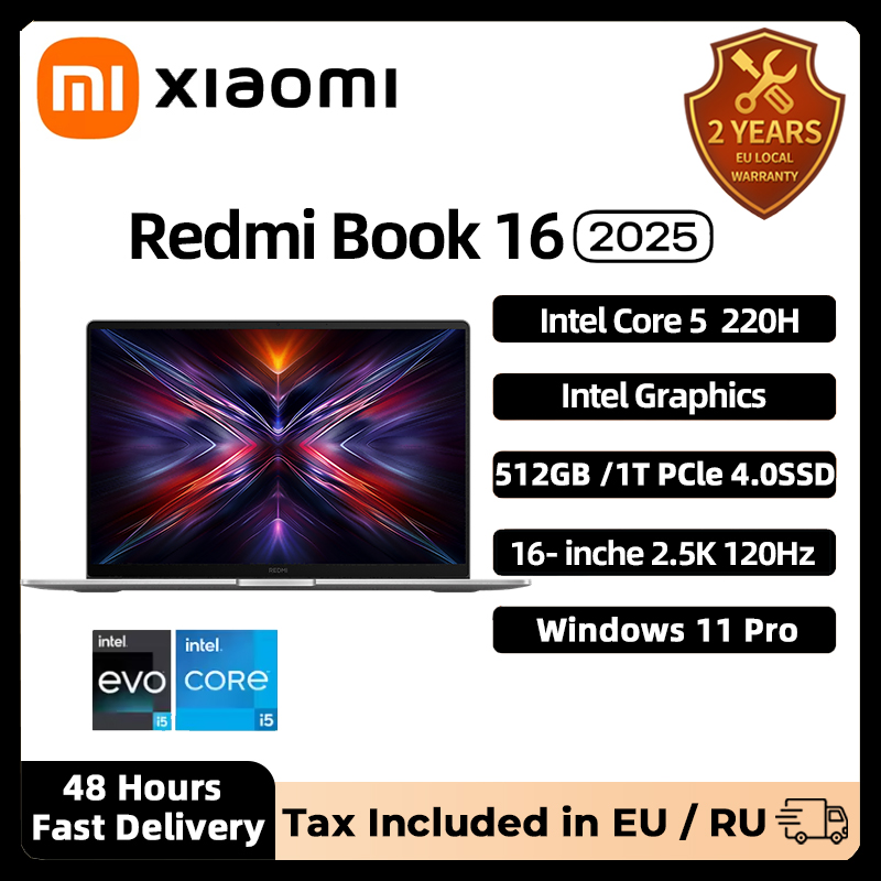Xiaomi REDMI Book 16 2025 Laptop Intel Core 5-Prozessor 220H Intel Graphics 16G/32G RAM 1 TB SSD 16-Zoll-Bildschirm Notebook Slim PC