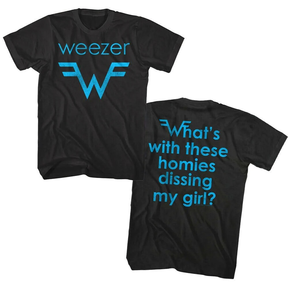 Футболка Weezer What's with These Homies Dissing My Girl Футболки Летняя мужская и женская свободная и дышащая футболка Топ