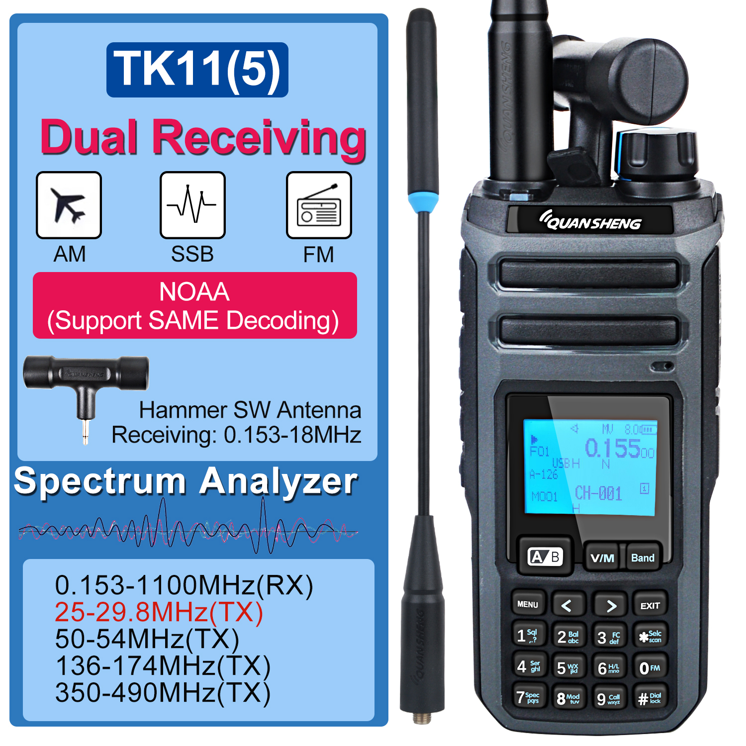 Quansheng TK11(5) Taiko Kong 10W 0,153-1160MHz onda corta AM/SSB/FM doble recepción MW SW 999Ch Scrambler FM Walkie Talkie
