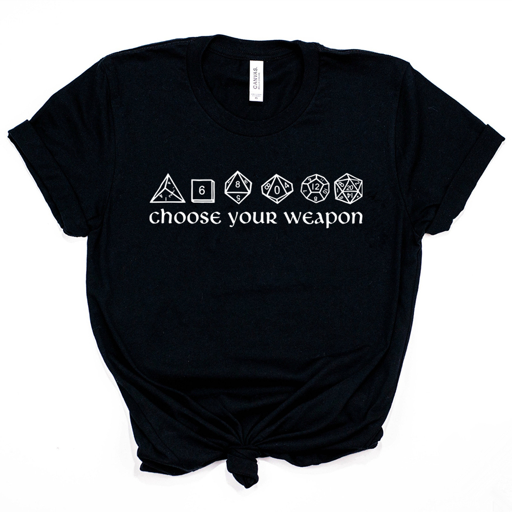 Escolha sua arma camiseta engraçado dnd dados camisa jogos de tabuleiro rpg jogos camisetas unissex manga curta tshirt vintage d & d d dm topos t