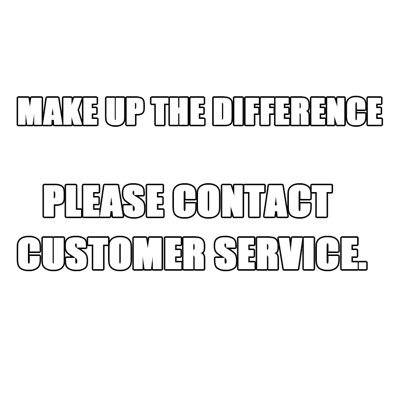 Por favor contacte al servicio al cliente Enlace especial para compensar la diferencia