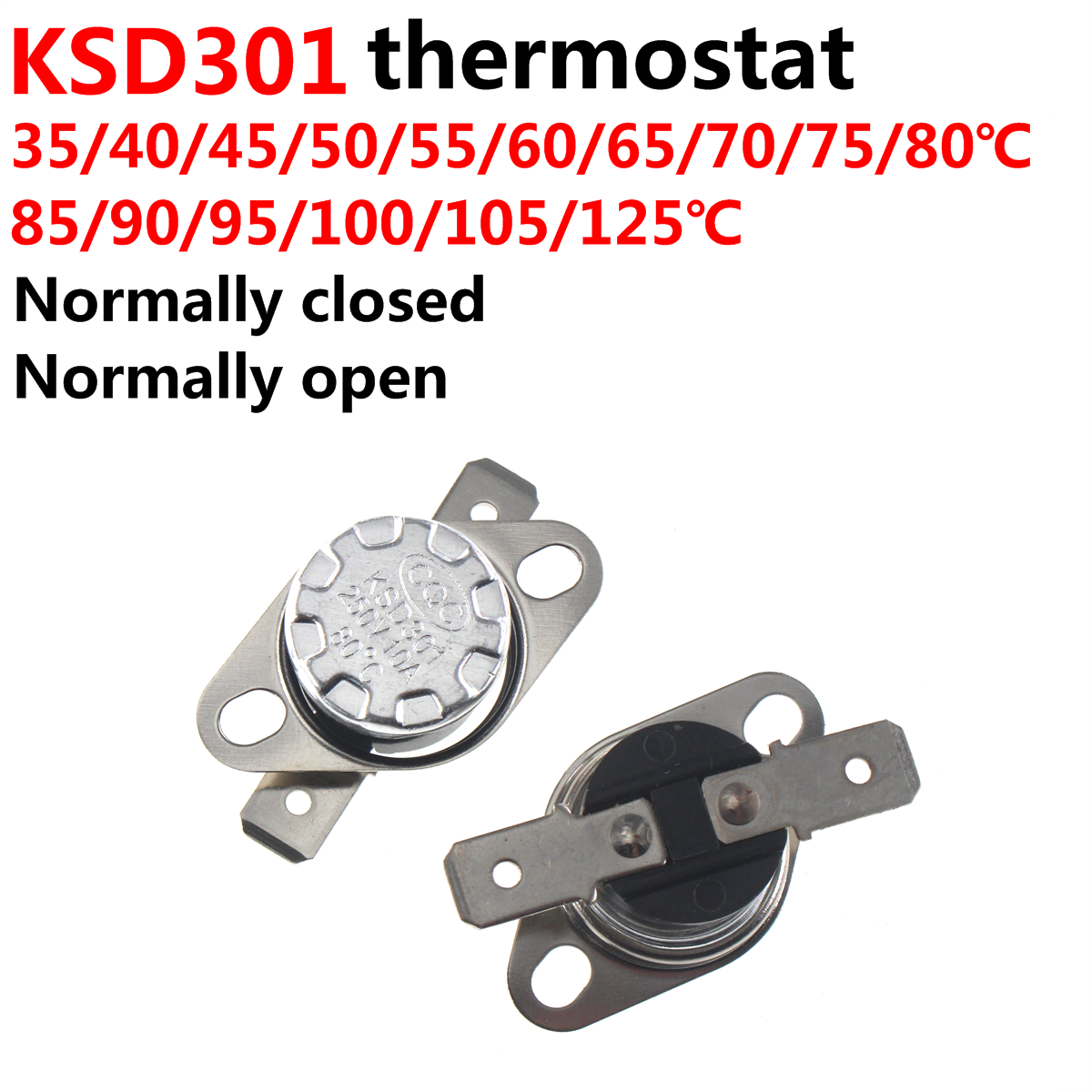10 Uds KSD301 250V 10A 35 40 45 50 55 60 65 70 75 80 85 90 95 100 105 110 grados Celsius termostato Control térmico de temperatura