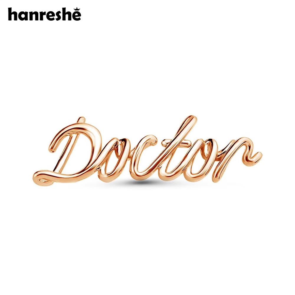 Hanreshe-broche de Metal de Color dorado para médico, alfileres de moda con letras creativas, joyería médica, insignia de solapa, regalo para médico y enfermera