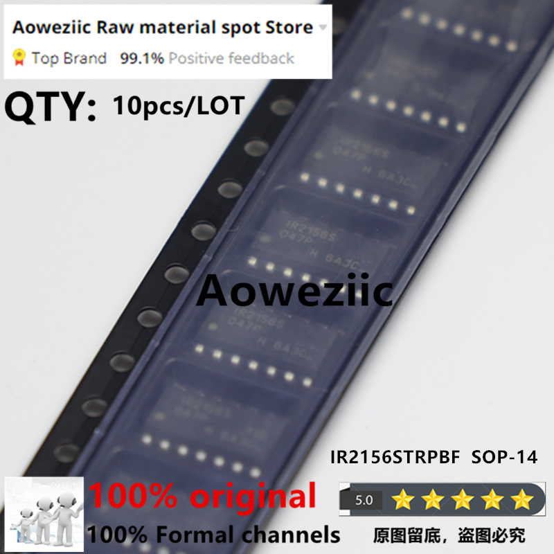 Aoweziic 2023 + 100% nouvelle puce de contrôle de ballast originale importée IR2156STRPBF IR2156S SOP-14 IR2156PBF DIP-14 IR2156