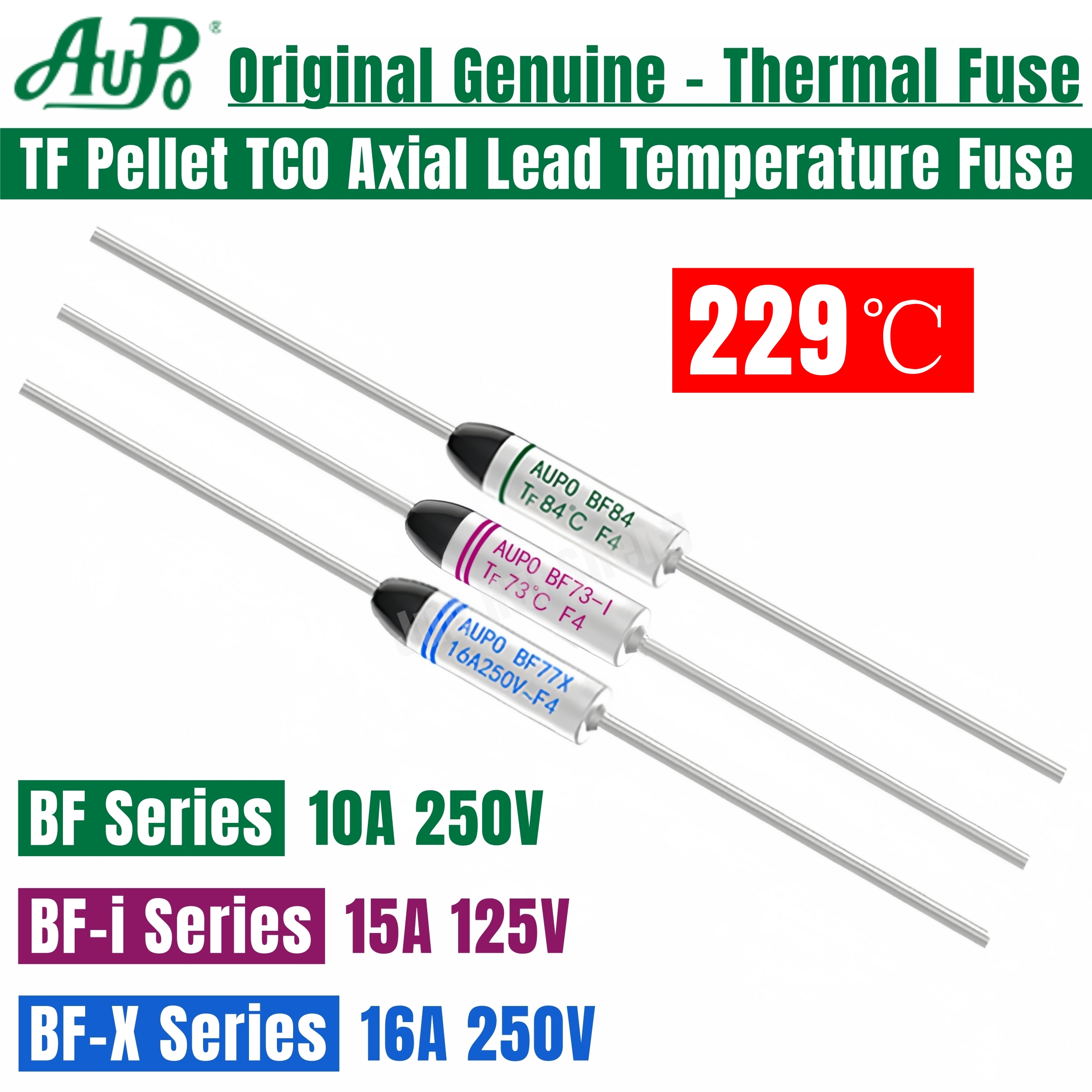 10PCS AUPO Temperatur Sicherung BF 229C BF229 10A BF229-X 16A 250V BF229-i 15A 125V TF 229 Celsius Grad Pellet TCO Thermische Sicherung