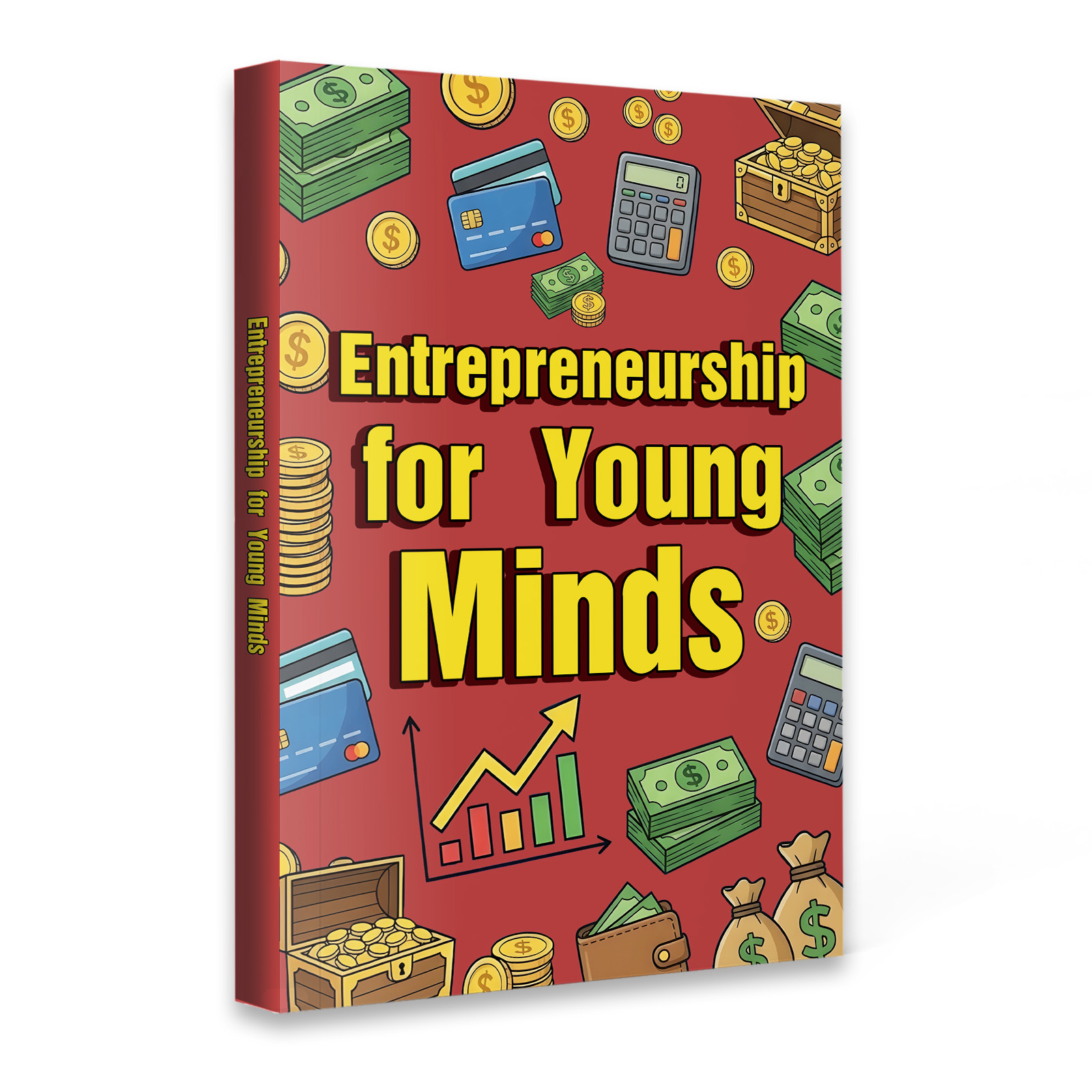 Empreendedorismo para Mentes Jovens: Habilidades de Negócios e Finanças para Adolescentes, Mini Projetos, Pensamento Criativo, Confiança, Lições da Vida Real