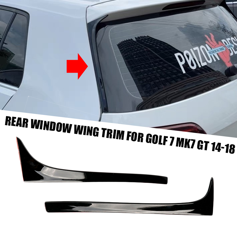 Ajuste para accesorios VW GOLF 7 MK7 GT 2014 2015 2016 2017 2018 alerón lateral de ventana trasera negro embellecedor de ala 2 uds