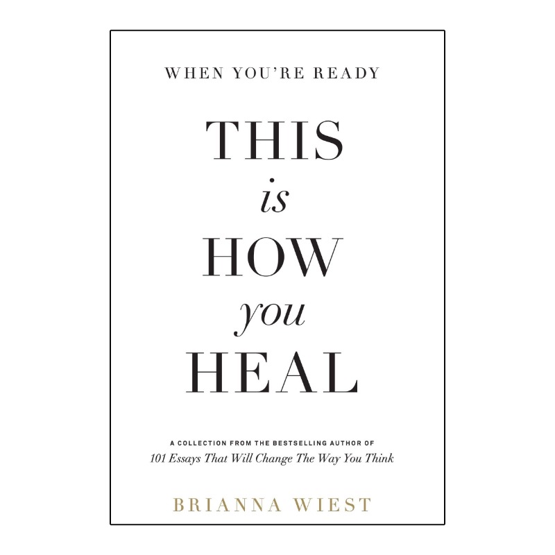 インスピレーションを与える英語の本、準備ができたら、これがbrianna wiestによる癒しの方法です