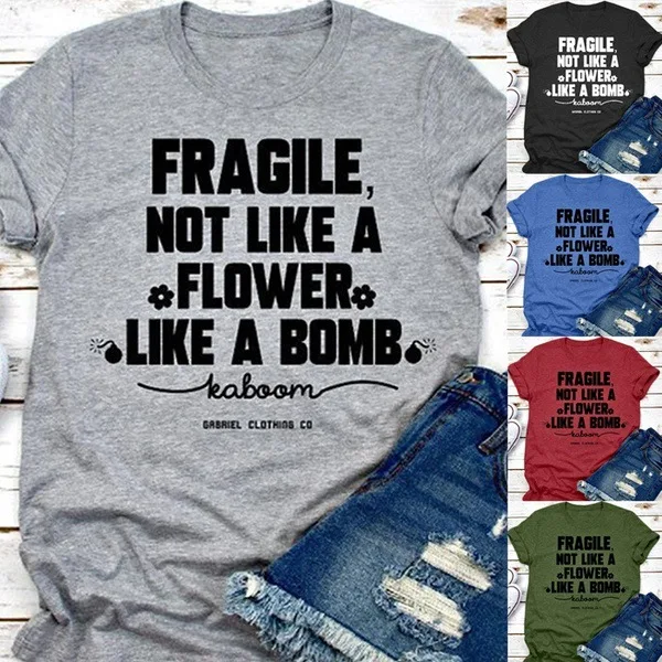 Женская футболка с принтом «Fragile Not Like A Flower Like A Letter», с коротким рукавом, круглым вырезом, свободного кроя, летняя, топ