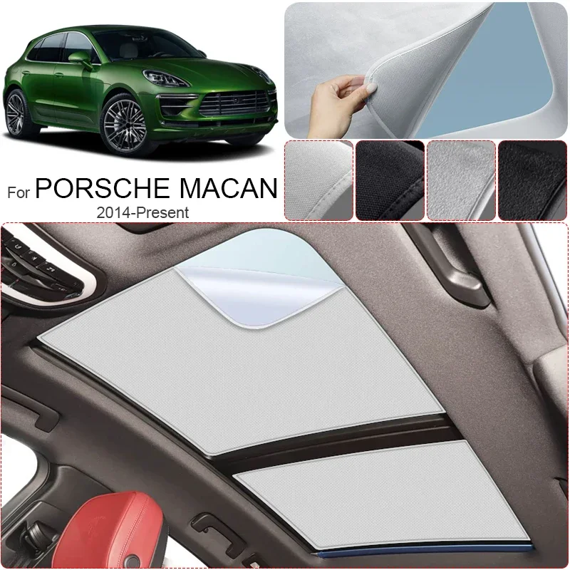Pare-soleil en tissu suédé anti-UV à adsorption électrostatique pour toit ouvrant de voiture PORSCHE MACAN 2014-Présent, isolation thermique automatique pour lanterneau