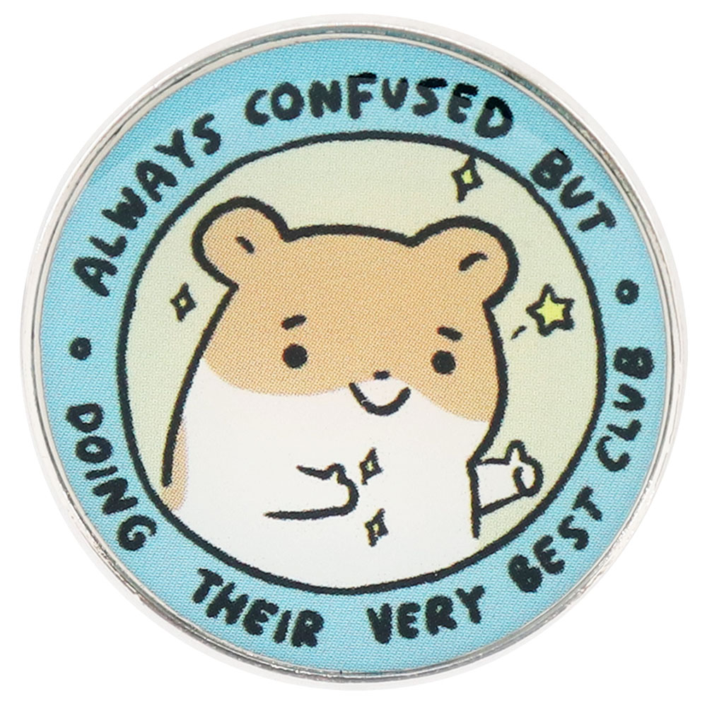 Selalu bingung tetapi melakukan dekorasi Pin kerah Kawaii hadiah Hamster lucu Klub terbaik mereka yang lucu