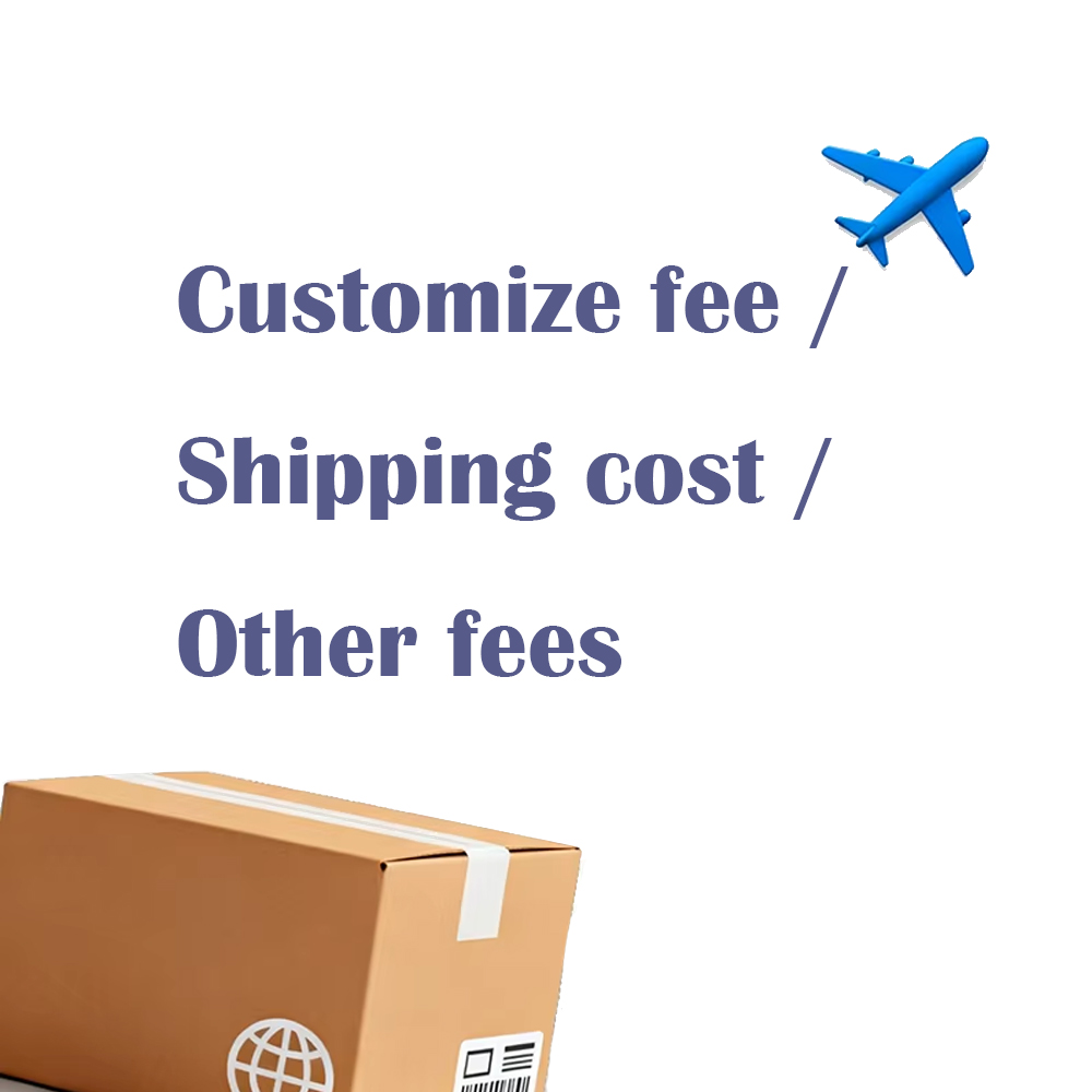 Special Link - Extra Fee just for customize fee / shipping cost / other fees
