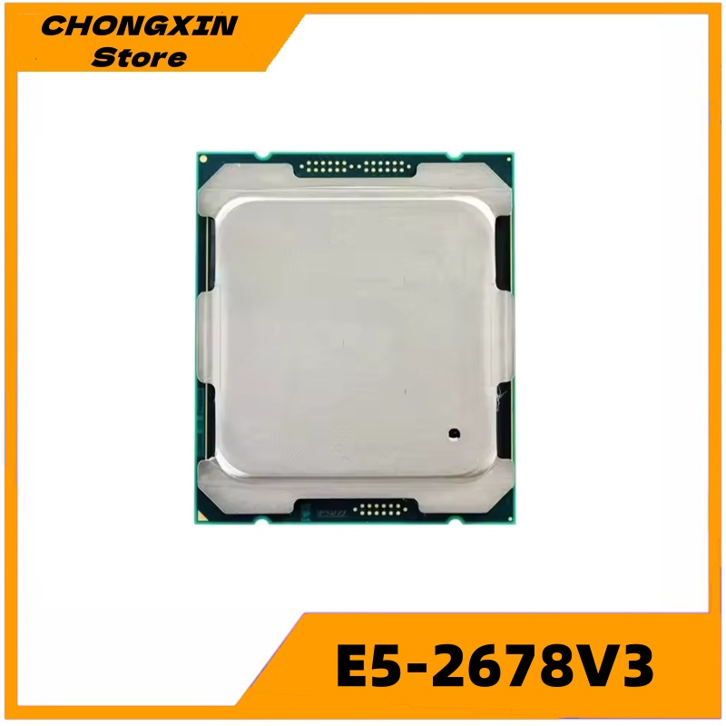 Xeon E5-2678V3 E5 2678v3 2678 V3 2,5 GHz twaalf-core vierentwintig-draads CPU-processor 30M 120W LGA 2011-3