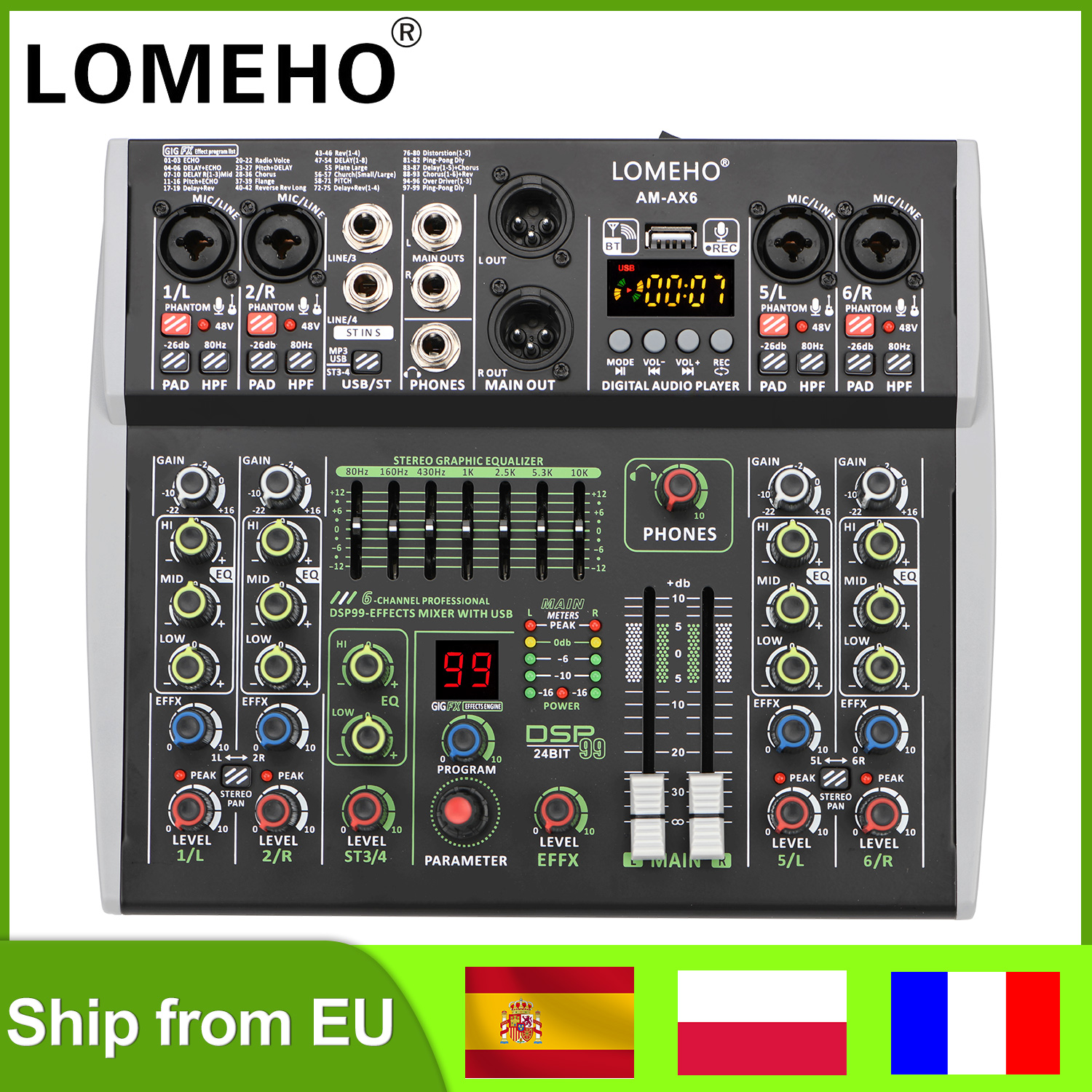 LOMEHO Mini mixer audio a 6 canali 99 DSP 48V 7 bande EQ Console di missaggio audio USB compatibile con Bluetooth Riproduzione PC Registra AM-AX6