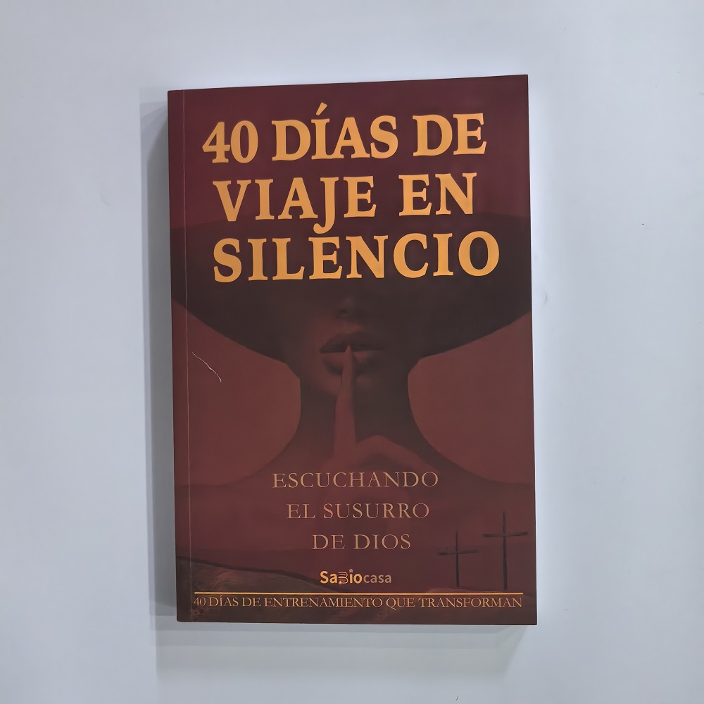 40 Days of Silent Travel Listening To God's Voice Spanish Language Books