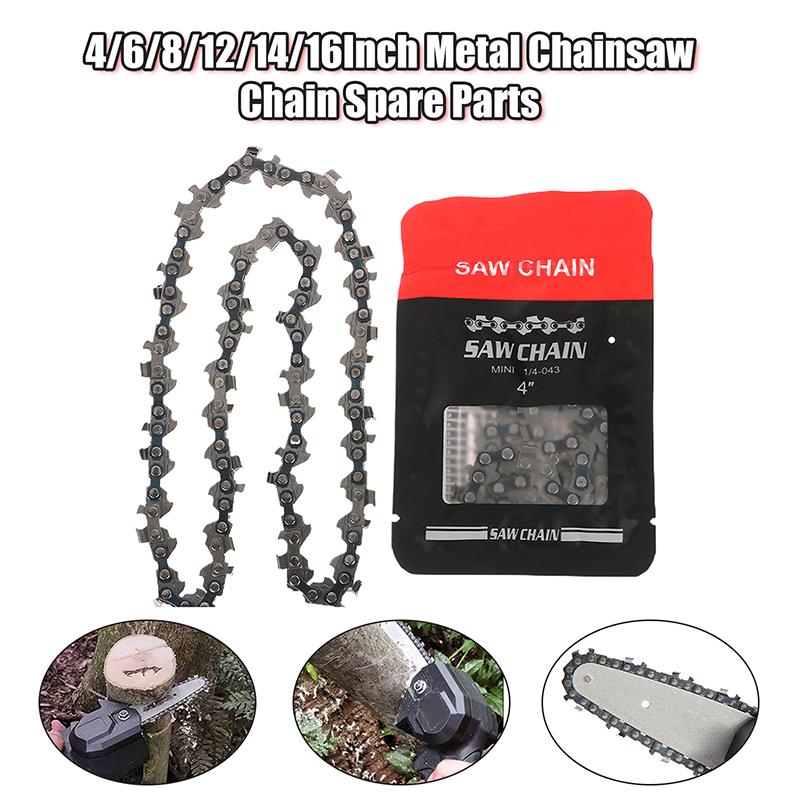 Versatile 4/6/8/12/14/16 Inch Metal Chainsaw Chains, Electric Saw and Wood Cutting Equipment Spare Parts