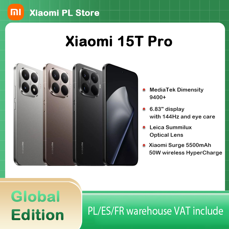 Globalna wersja Xiaomi 15T Pro Procesor MediaTek Dimensity 9400+ Smartfon Wyświetlacz 6,83" 144 Hz Potrójny aparat 50 MP Bateria 5500 mAh 90 W