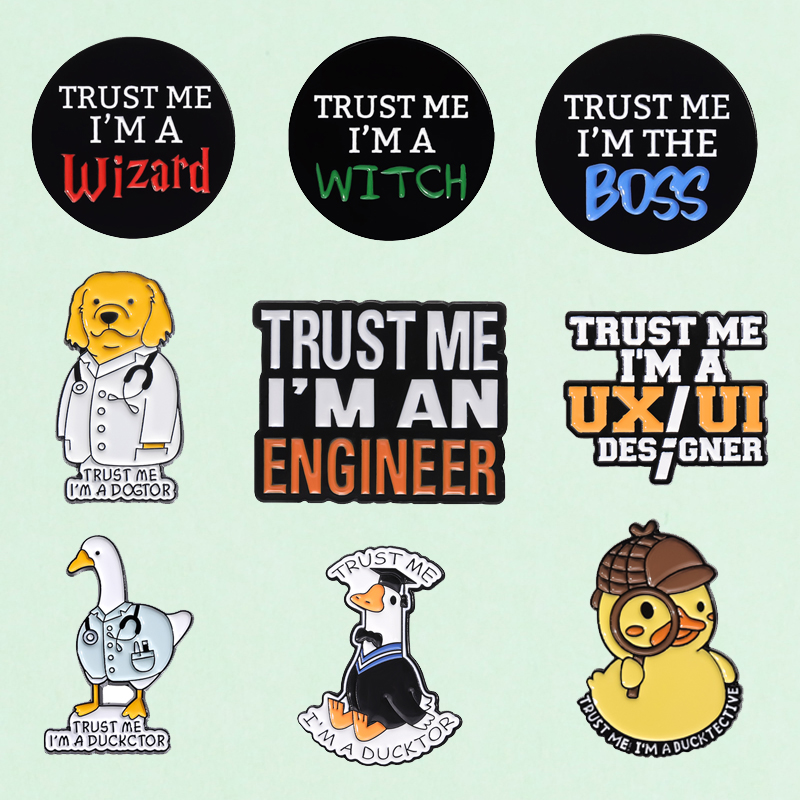 Trust Me I'M An Engineer Enamel Pins Cute Cartoon Animal Duck Dog Brooches Lapel Badge Jewelry Gift for Friends Wholesale Pin