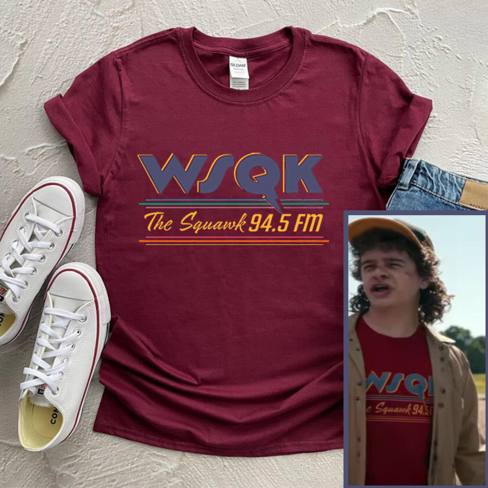 2026 WSQK The Squawk 94.5 FM Print T-shirt ST5 TV Show Inspired Dustin Henderson WSQK Same Shirt  Retro 80s Style Nostalgia Tops