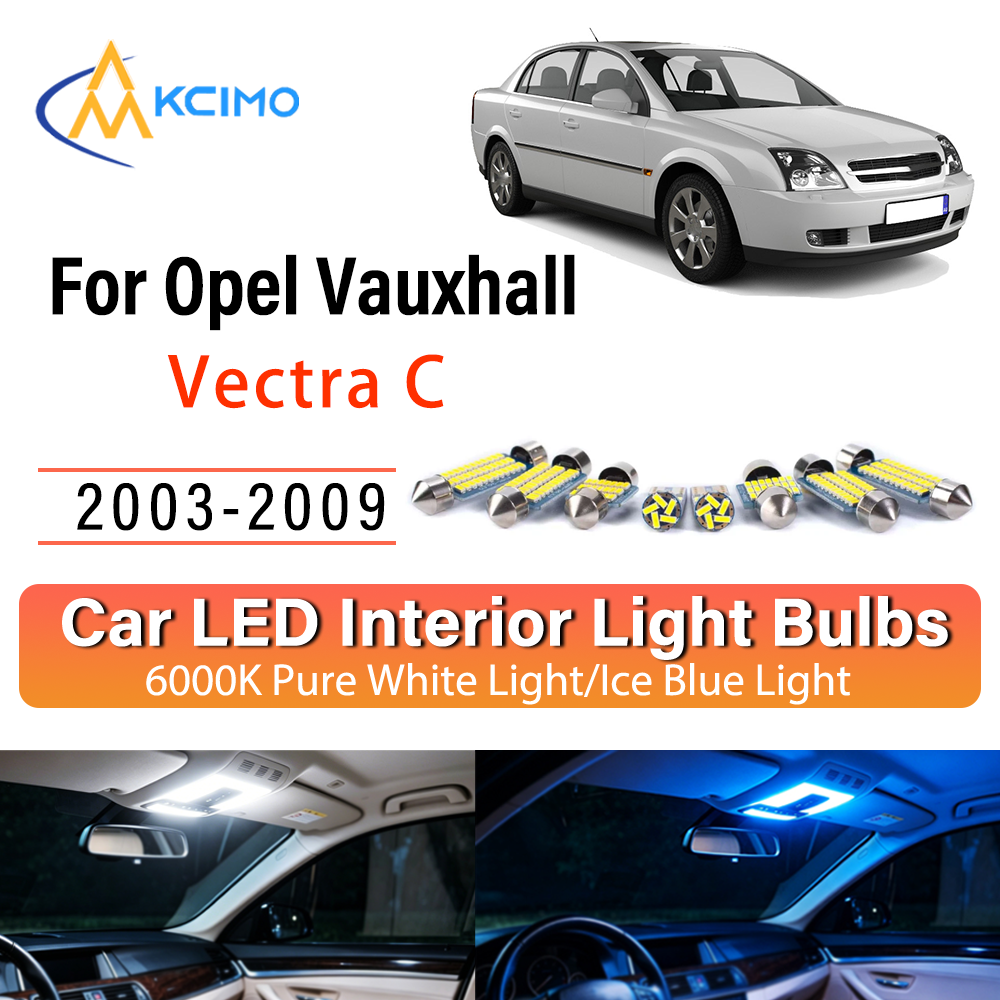 LED Interior Light Bulb Set For Opel Vauxhall Vectra C 2003-2009 Easy Install Bright White/Blue Dome Map Door Courtesy Brights