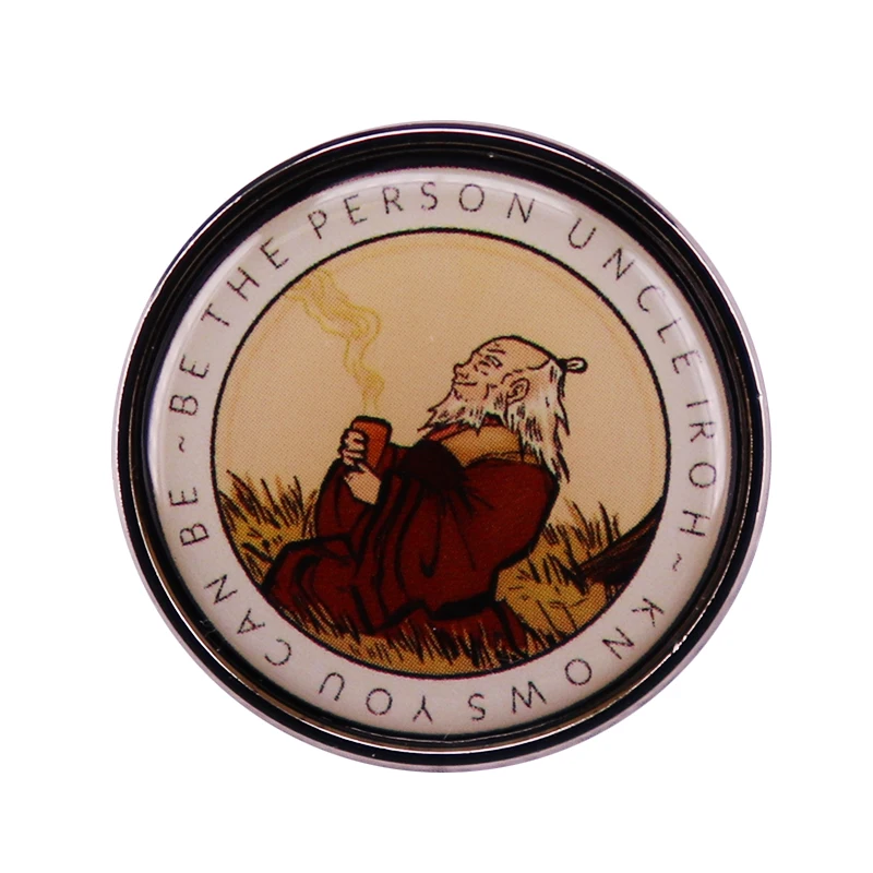 Avatar, o último mestre do ar seja a pessoa, tio Iroh sabe alfinete de lapela, citações de motivação, presente