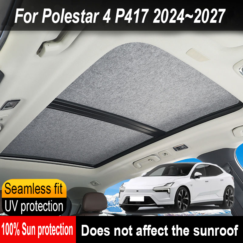 Osłona przeciwsłoneczna na szyberdach do Polestar 4 2024~2027, izolacja, ochrona przed słońcem, anty-UV, elektrostatyczna adsorpcja, zasłona na dach, osłona przeciwsłoneczna.