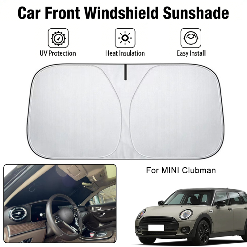 Cubierta parasol para parabrisas delantero de coche, accesorios de protección solar para Interior de coche, bloqueador UV, aislamiento térmico, para MINI Clubman