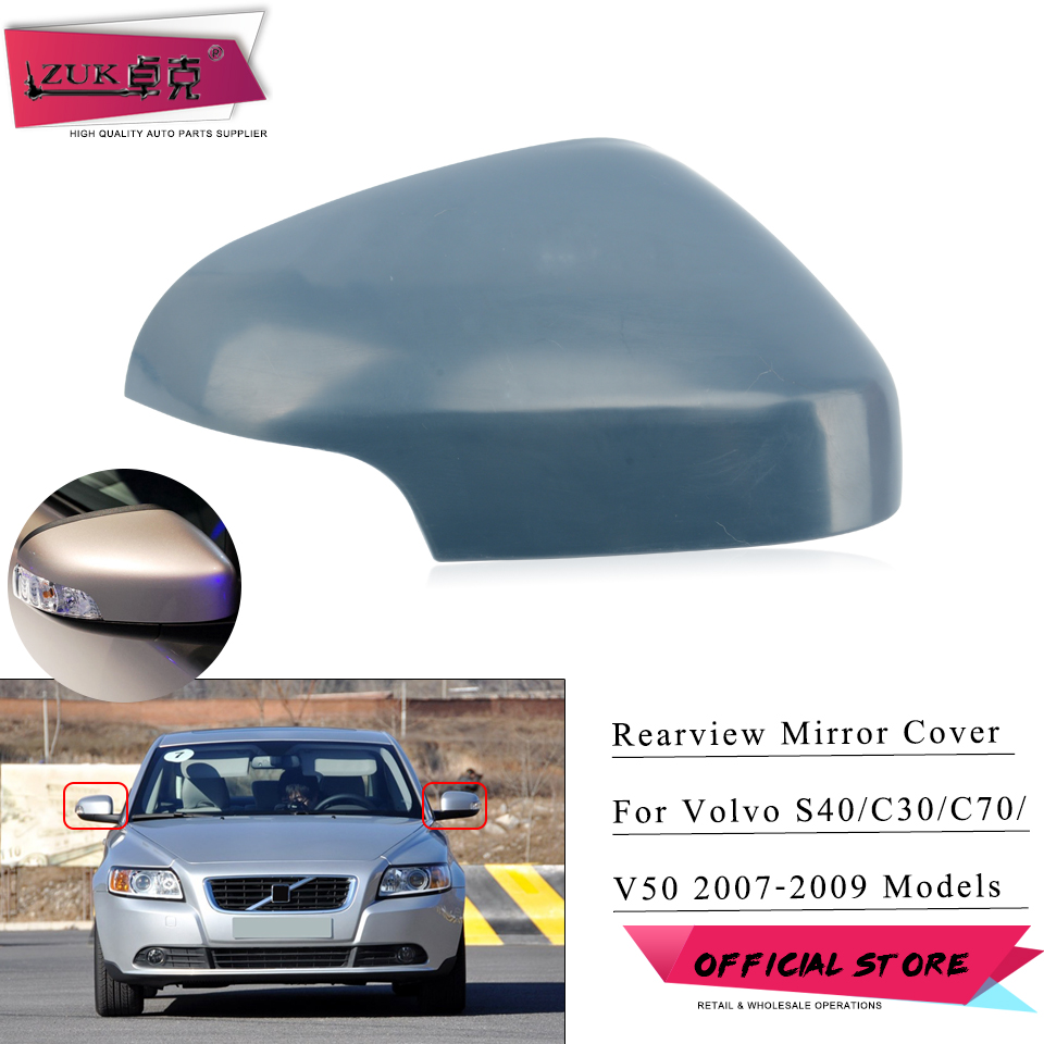 ZUK-cubierta de espejo retrovisor para puerta Exterior, carcasa de espejo lateral, no pintada, para Volvo S40, C30, C70, V50, 2007-2009