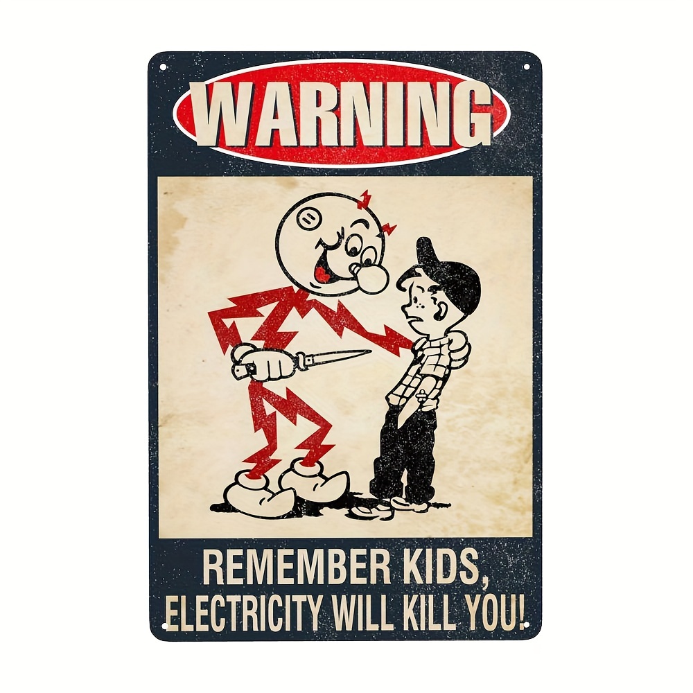 „Pamiętaj, że elektryczność cię zabije” blaszany znak ostrzegawczy, metalowy znak w stylu vintage dla domu mężczyźni jaskinia garaż dekoracje ścienne do baru