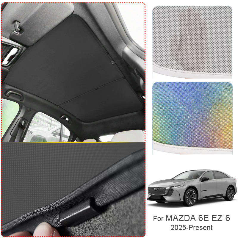 Auto Zonnedak Zonnescherm Cover Voor MAZDA 6E EZ-6 2025-Heden Kleurrijke Ijs Nano Warmte-isolatie Dakraam Anti-UV Auto accessoires