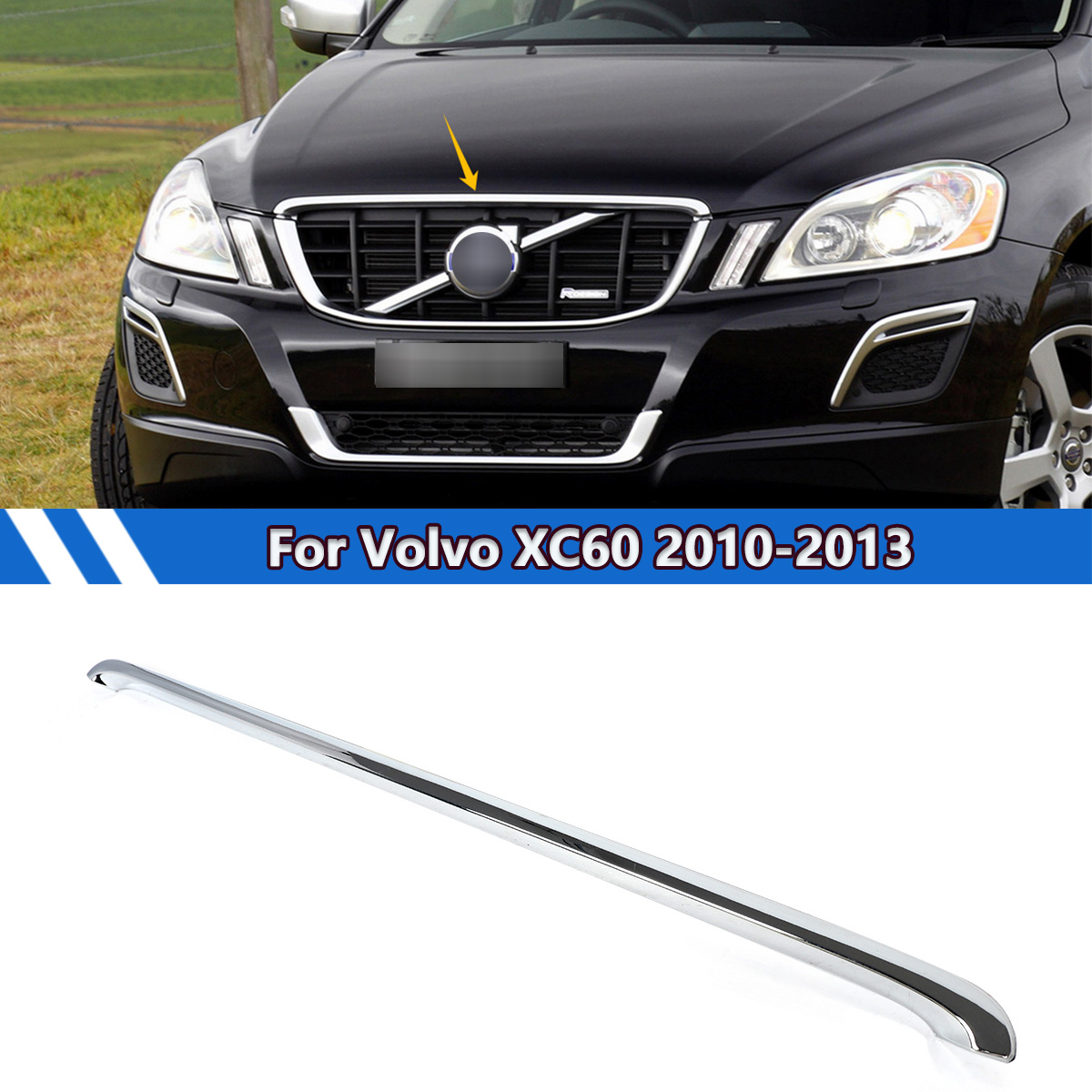 Magickit – bande de garniture de calandre supérieure, pour Volvo XC60 2010 2011 2012 2013, bande décorative chromée de remplacement pour 31290998
