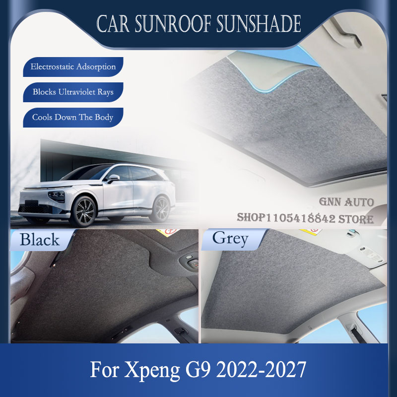 Penutup Matahari Skylight Mobil Untuk XPeng G9 2022 2023 2024 2025 2026 2027 Penutup Sunroof Panoramic Pelindung UV Aksesoris Mobil