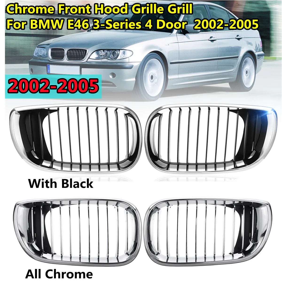 Coppia Chrome Paraurti Anteriore Rene Griglia Per BMW E46 4 Porte Berlina 320i 325i 325Xi 330i Facelift 2002-2005 Griglia del Cappuccio Anteriore Griglia