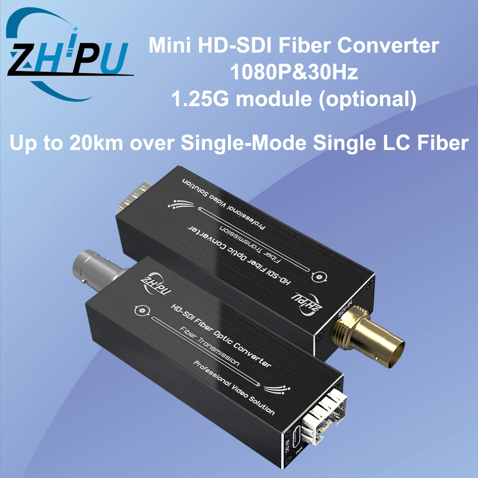 Convertisseur/extension de fibre HD/3G-SDI, 1080P et 30 Hz/60 Hz, jusqu'à 20 km sur fibre LC monomode, (le module SFP est en option)