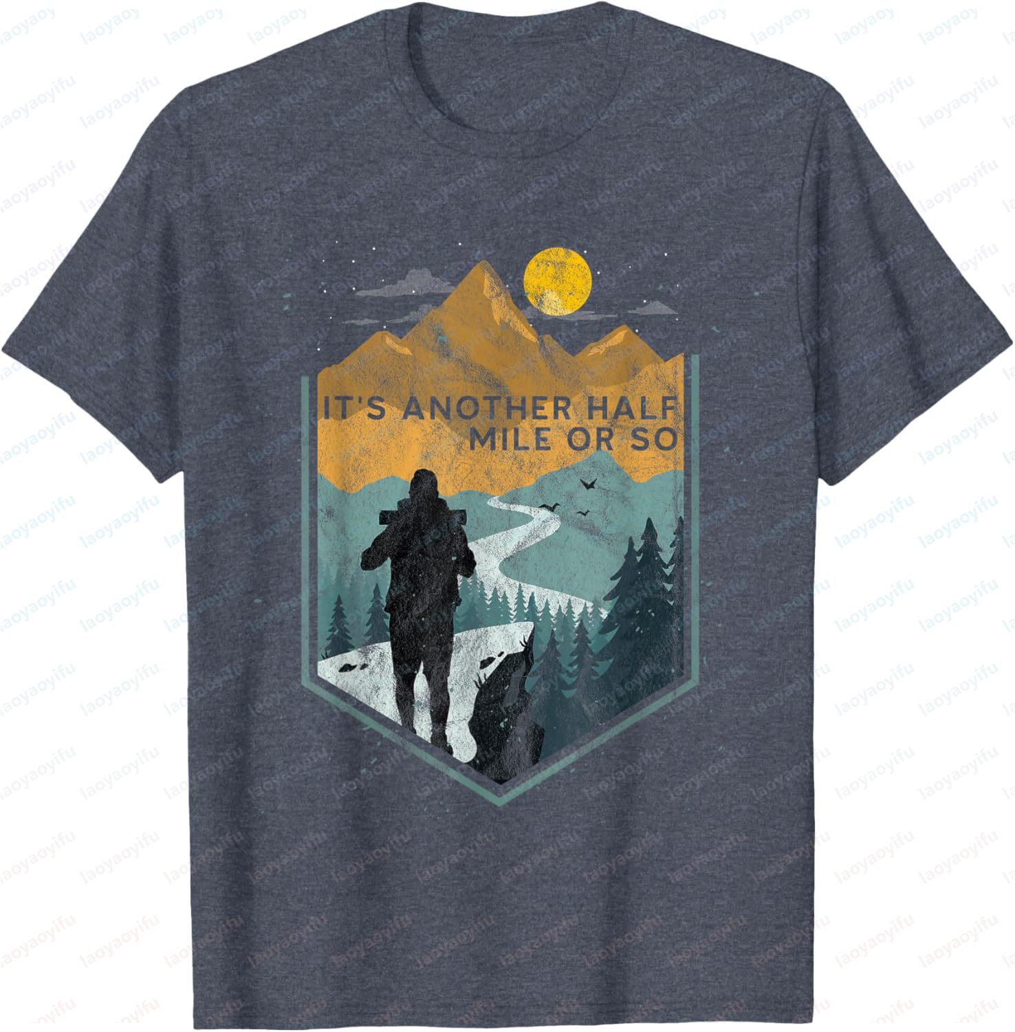 It's Another Half Mile or So Mountain Hiking T-Shirt, Baumwoll-Grafik-T-Shirt, Unisex, Sommer-Streetwear-Tops, Camisas Streetwear