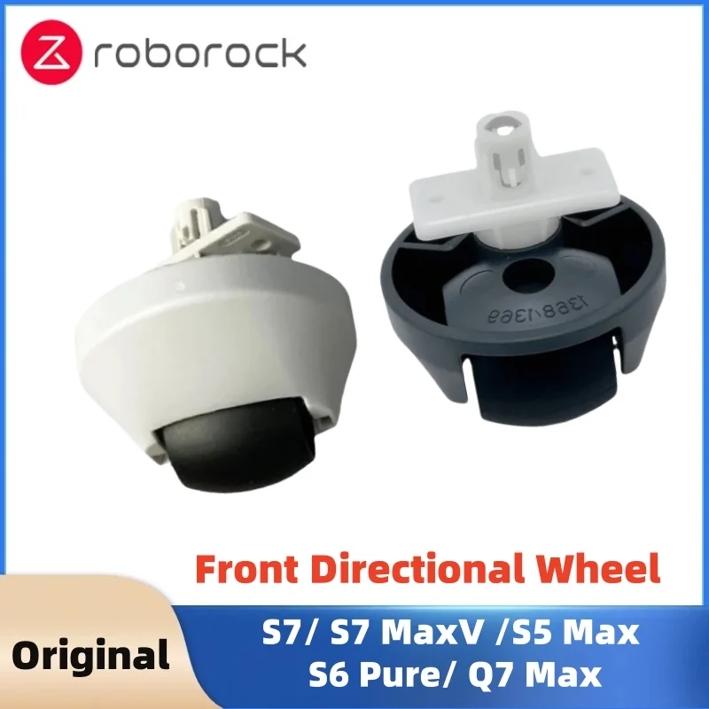 Оригинальное переднее направляющее колесо для Roborock S7/S7 MaxV/S5 Max/S6 Pure/Q7 Max, запчасти для робота-пылесоса, ролик
