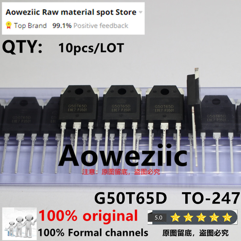 Aoweziic 2024 + 100% nouveau Original G50T65D TO-247 IGBT 650V 50A