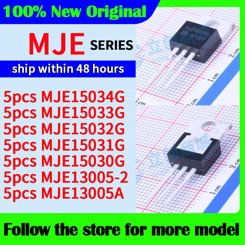 5 unids/lote MJE15034G MJE15033G MJE15032G MJE15031G MJE15030G MJE13005-2 MJE13005A alta calidad nuevo