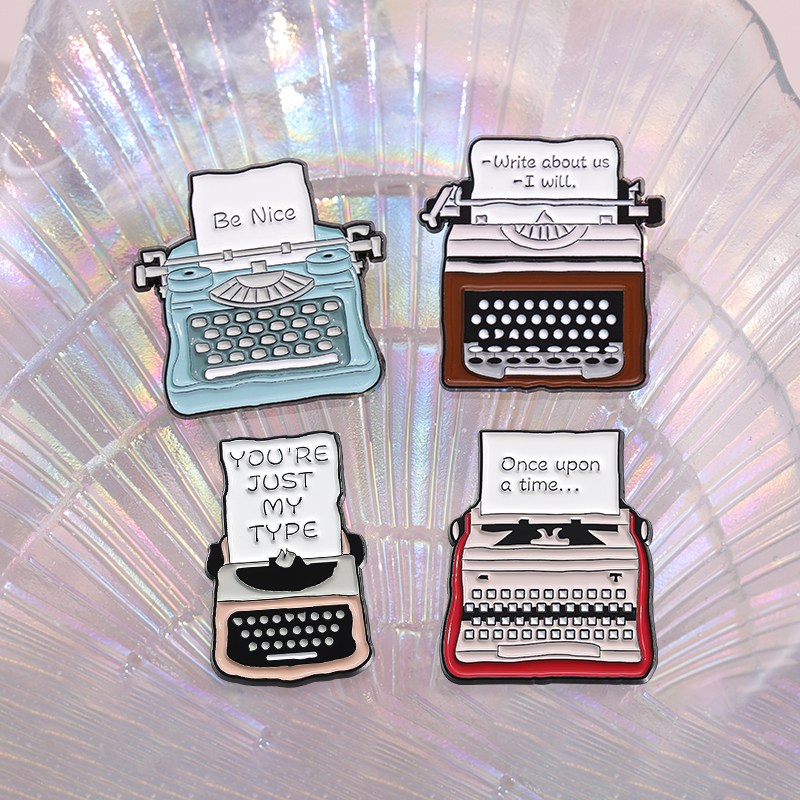 Vintage Typewriter Enamel Pin, Custom Você é apenas o meu tipo Once after a Time Broches Backpack, Lapel Badge, Presente de jóias para amigos
